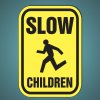 Slow, Children - Reflective Aluminum Regulatory Sign