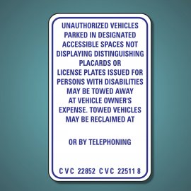 Handicapped Unauthorized Tow Away Regulatory Sign (Entrance)