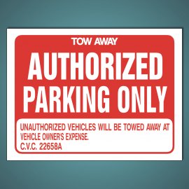 Authorized Parking Only - Aluminum Sign