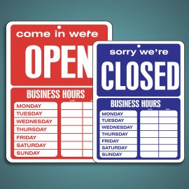 Economical Business Hours Sign
