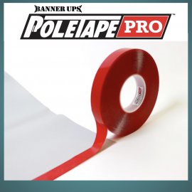 Banner Ups PoleTape Pro®