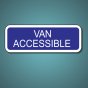 Van Accessible Aluminum Reflective Face Regulatory Sign