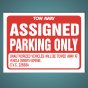 Assigned Parking Only - Aluminum Sign