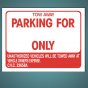 Parking for ______ Only - Aluminum Sign