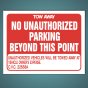 No Unauthorized Parking - Aluminum Sign