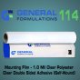 General Formulations ® 114 Clear Glass Mounting Film